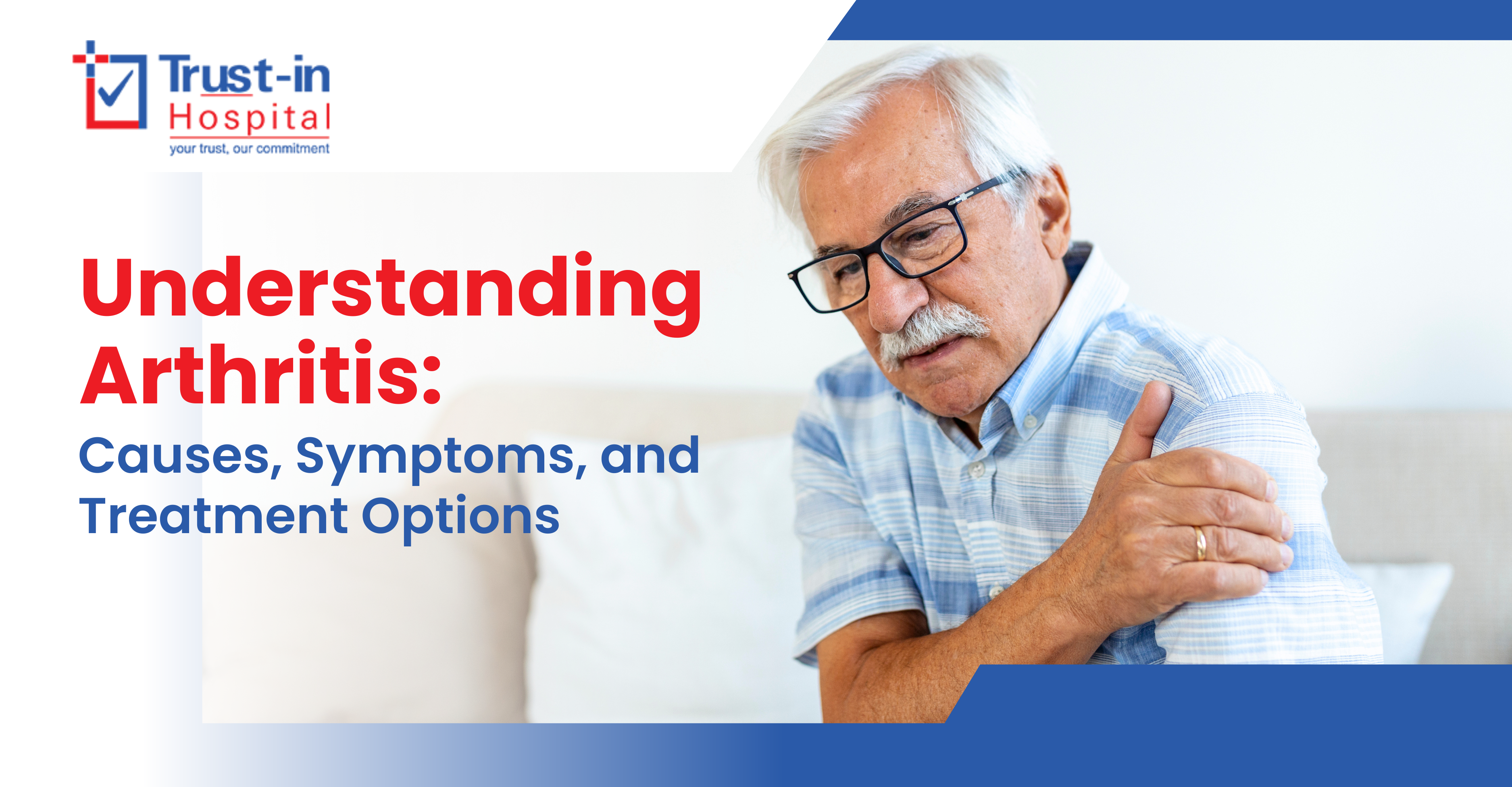 Arthritis Treatment & Joint Pain Care in Bengaluru | Trust-In Hospital