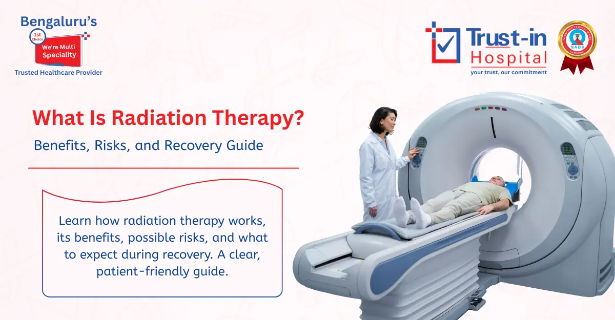 What Is Radiation Therapy? Benefits, Risks, and Recovery Explained