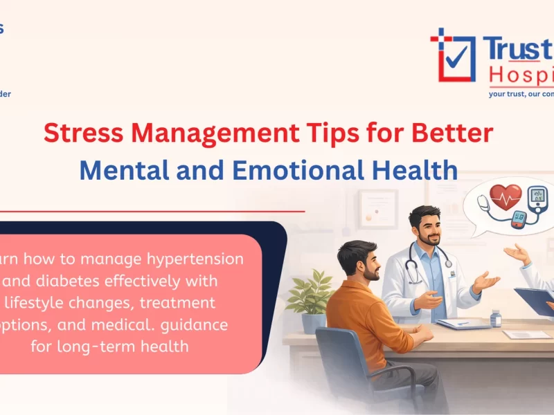 Stress Management Tips for Better Mental and Emotional Health