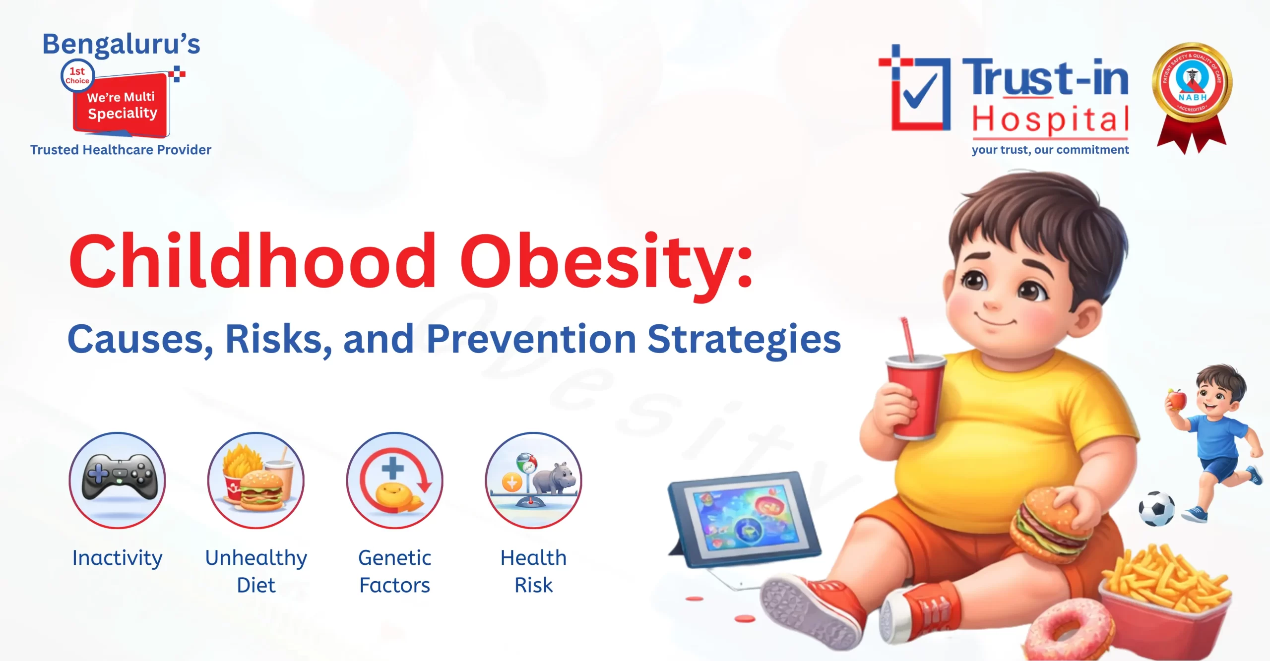 Childhood Obesity: Causes, Risks & Prevention | Trust-In Hospital