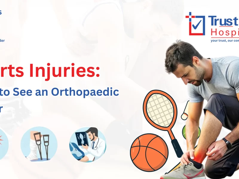 Sports Injuries: When to See an Orthopaedic Doctor | Trust-in Hospital