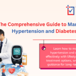 Managing Hypertension and Diabetes Guide