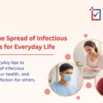 Preventing the Spread of Infectious Diseases: Tips for Everyday Life