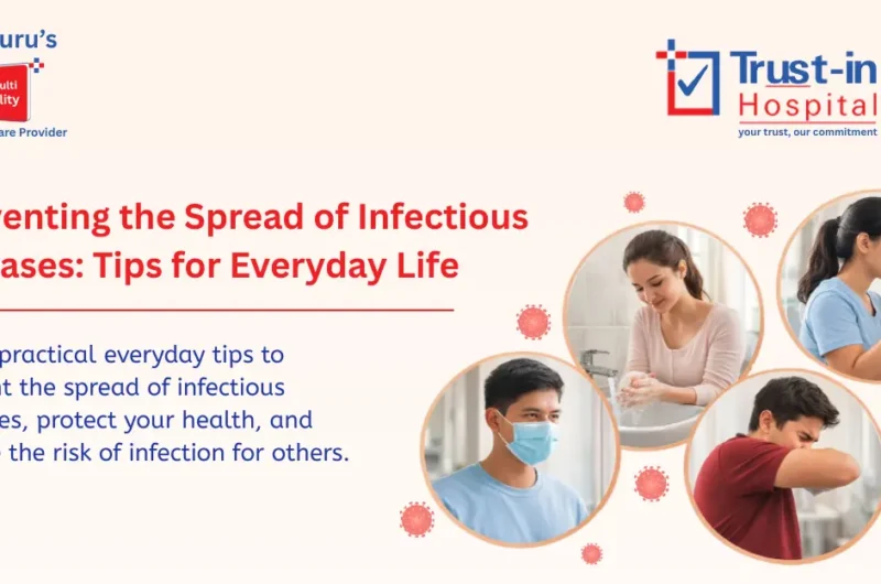 How to Prevent the Spread of Infectious Diseases in Daily Life: Effective Ways to Break the Chain of Infection