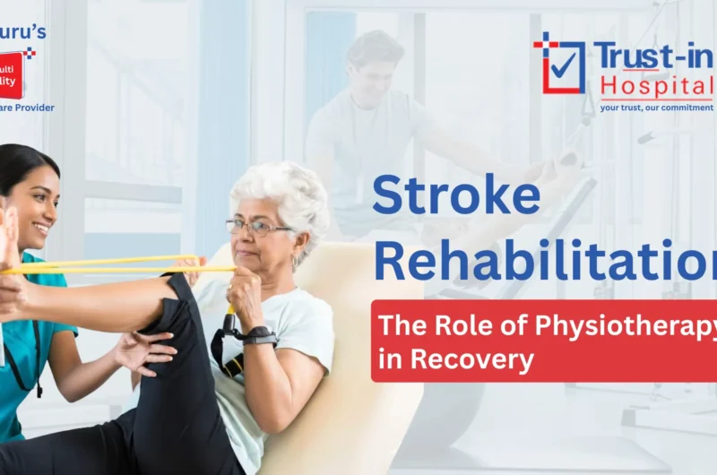 Stroke Rehabilitation: Expert Physiotherapy Strategies for Better Recovery