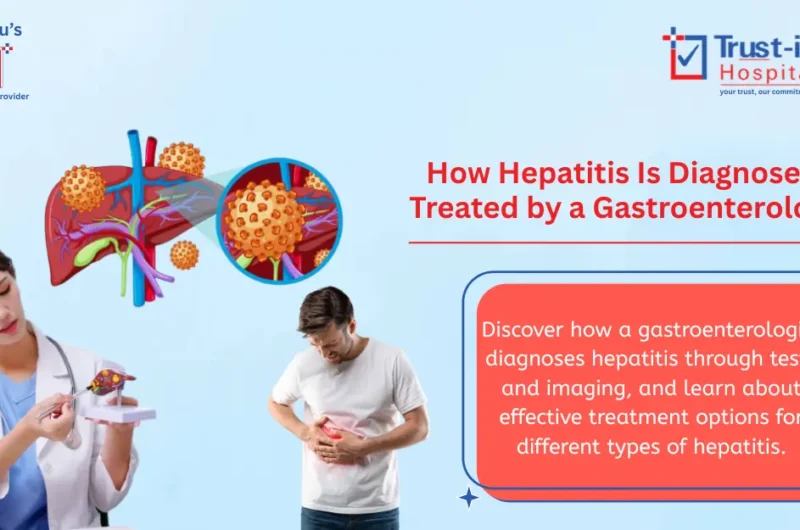 How Gastroenterologists Diagnose Hepatitis: A Practical Guide to Tests & Care