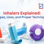 Inhalers Explained: Types, Uses & Proper Technique | Trust-in Hospital